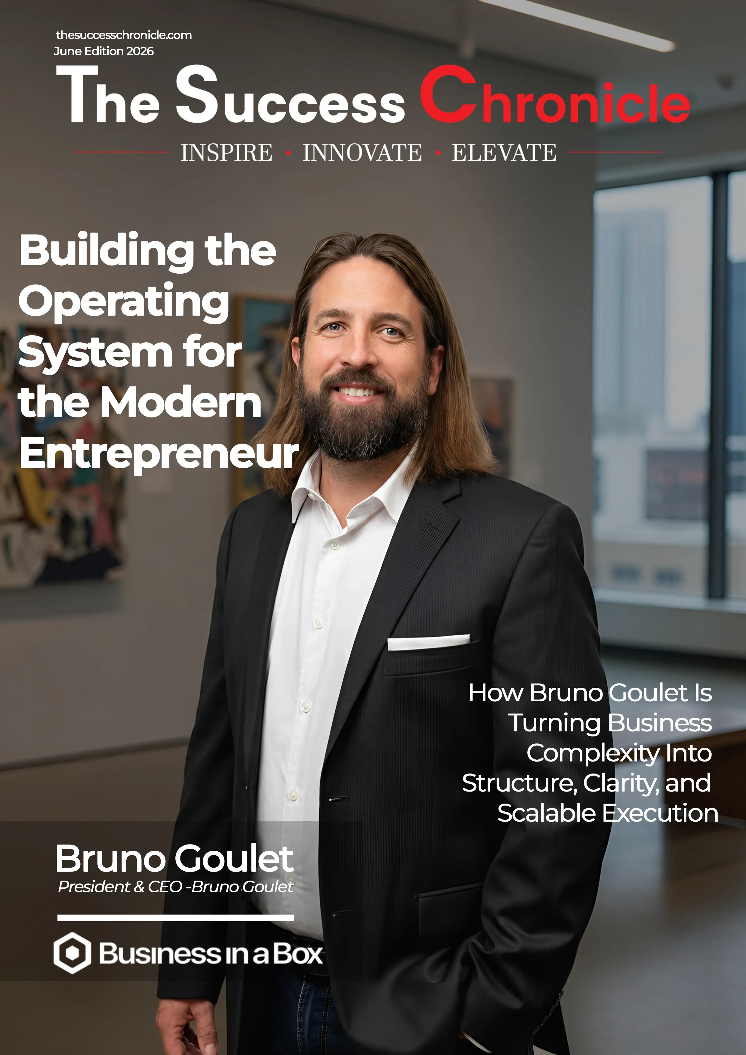 Bruno Goulet - 5 Visionary Leaders to Watch in 2026