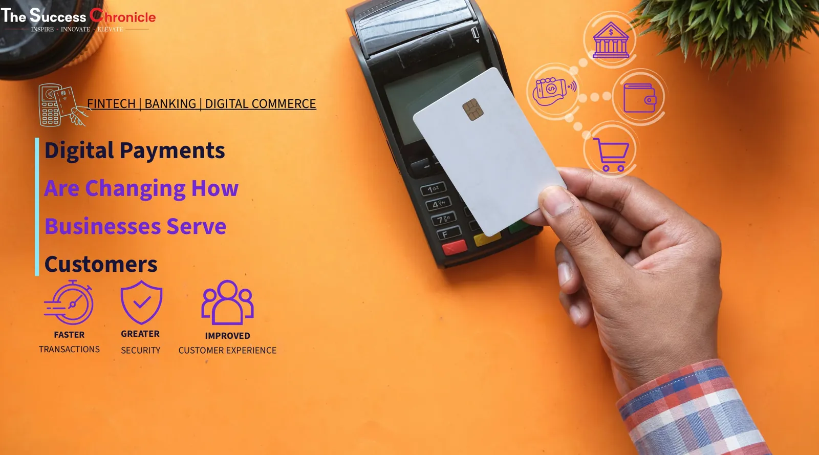 Digital Payments Are Changing How Businesses Serve Customers