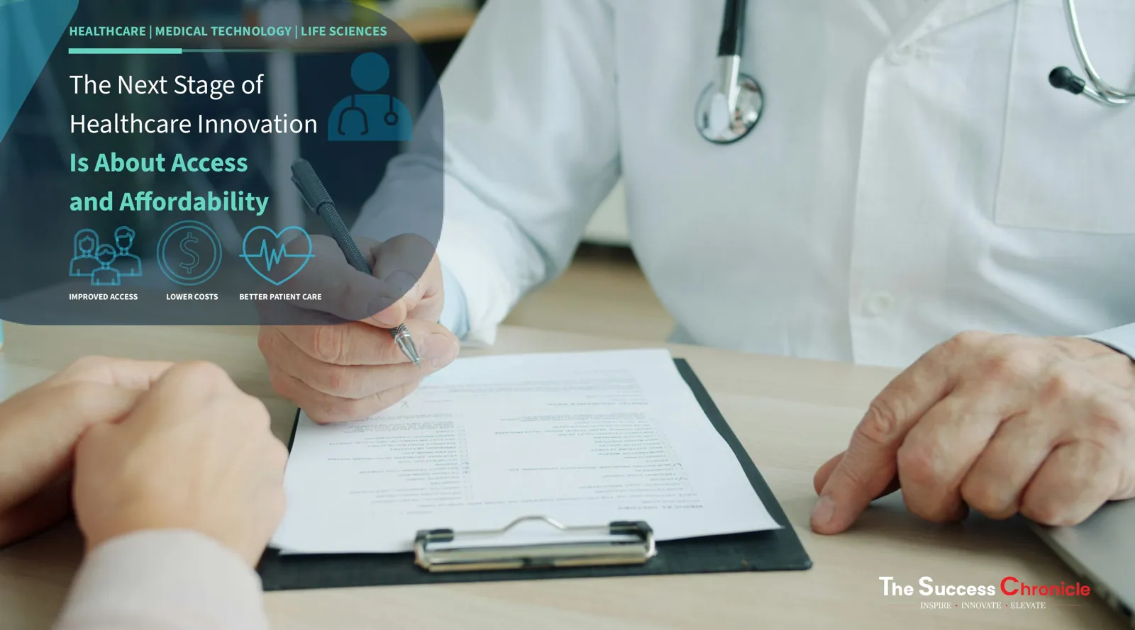The Next Stage of Healthcare Innovation Is About Access and Affordability